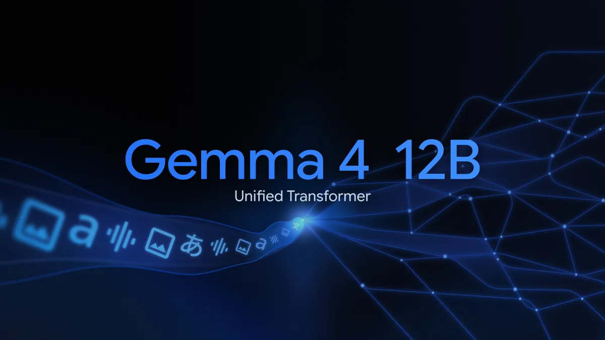 تصویر مرتبط با خبر: Introducing Gemma 4 12B: a unified, encoder-free multimodal model